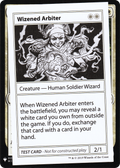 Wizened Arbiter (CMB1-) - Mystery Booster Playtest Cards 2019