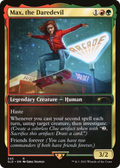 Max, the Daredevil (SLD-345) - Secret Lair Drop / Max, the Daredevil