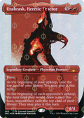 Urabrask, Heretic Praetor (Concept Praetor) (Step-And-Compleat Foil) (ONE-469) - Streets of New Capenna (Borderless) Foil