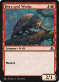 Deranged Whelp (SIR-150) - Shadows over Innistrad Remastered