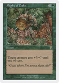 Might of Oaks (7ED-257) - 7th Edition