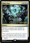 Time Wipe (PRE-223) - War of the Spark Promos Foil