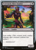 Extremely Slow Zombie (D) (UST-054) - Unstable Foil