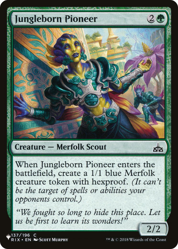 Jungleborn Pioneer (LIST-137/196) - The List