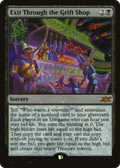 Exit Through the Grift Shop (Galaxy Foil) (UNF-360) - Unfinity Foil