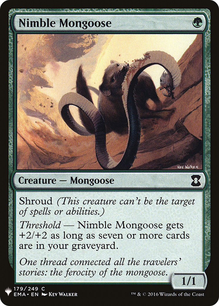 Nimble Mongoose (LIST-179) - The List