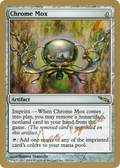 Chrome Mox - 2004 Aeo Paquette (MRD) (WCD-) - World Championship Decks 2004