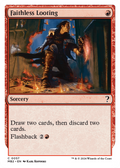 Faithless Looting (White Border) (MB2-057) - Mystery Booster 2