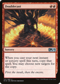 Doublecast (M19-137) - Core Set 2019