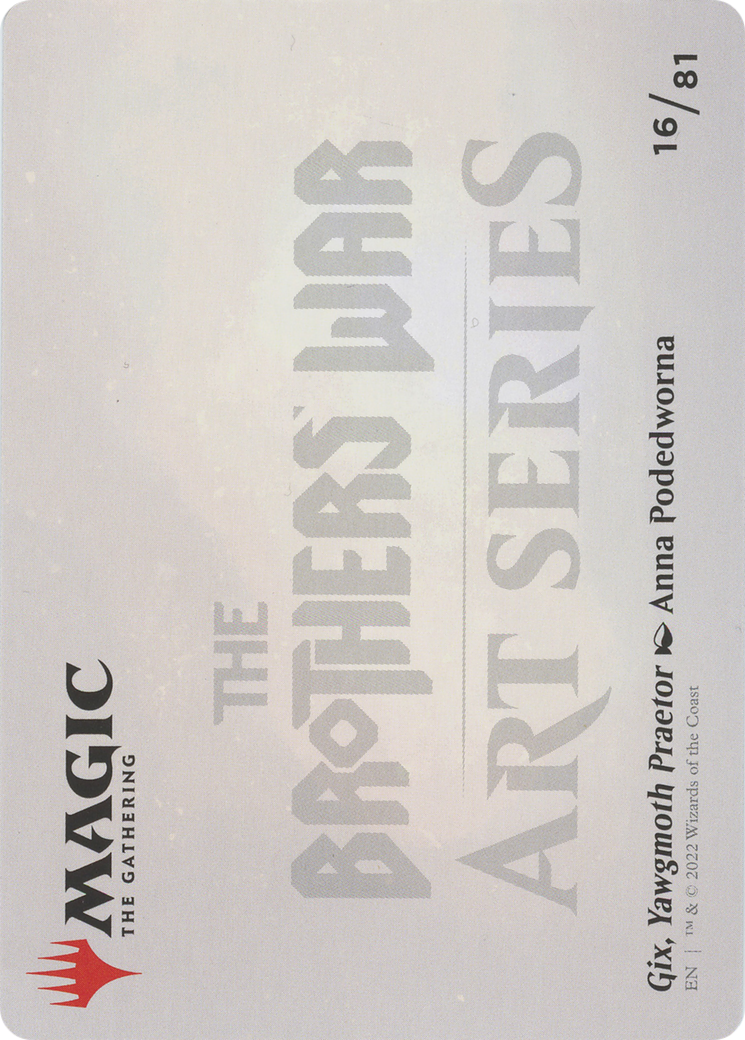 Gix, Yawgmoth Praetor // Gix, Yawgmoth Praetor (ABRO-016) - The Brothers' War Art Series (Borderless) Foil
