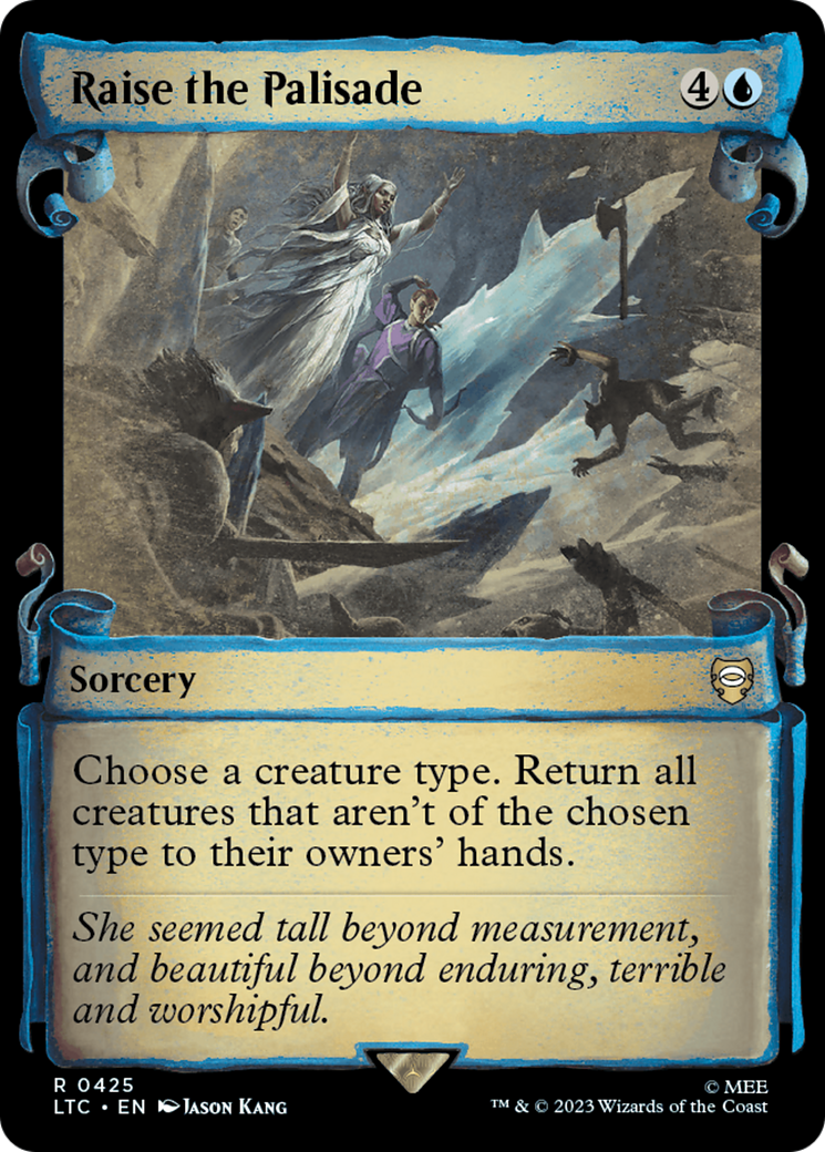 Raise the Palisade (Showcase Scrolls) (LTC-425) - Tales of Middle-earth Commander: (Showcase) Foil