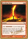 Seething Song - 2004 Manuel Bevand (MRD) (SB) (WCD-) - World Championship Decks 2004