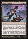 Blood Tribute (ZEN-081) - Zendikar