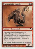 Hunter Sliver (Spanish) - "Fragmentado cazador" (PSAL-0D7) - Salvat 2005