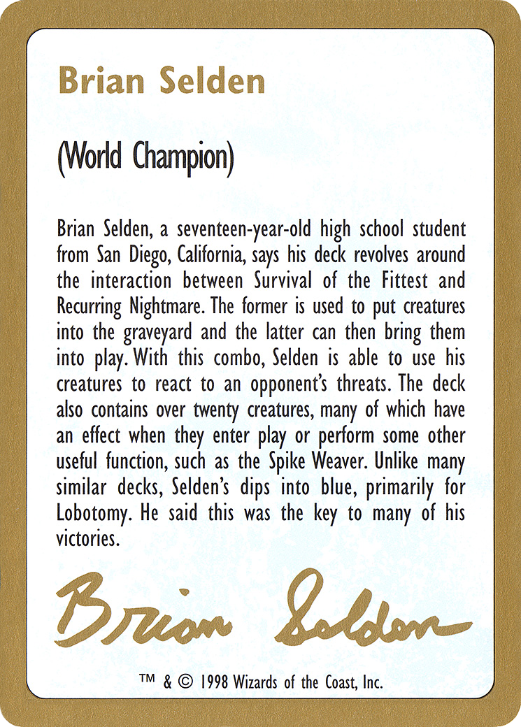 1998 Brian Selden Biography Card (WCD-) - World Championship Decks 1998