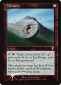 Millstone (7ED-308) - 7th Edition Foil