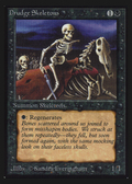 Drudge Skeletons (CE) (CED-) - Collectors' Edition