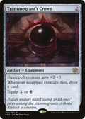 Transmogrant's Crown (BRO-125) - The Brothers' War Foil
