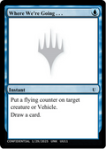 Where We're Going... (-) - Un-Known Event Playtest Cards