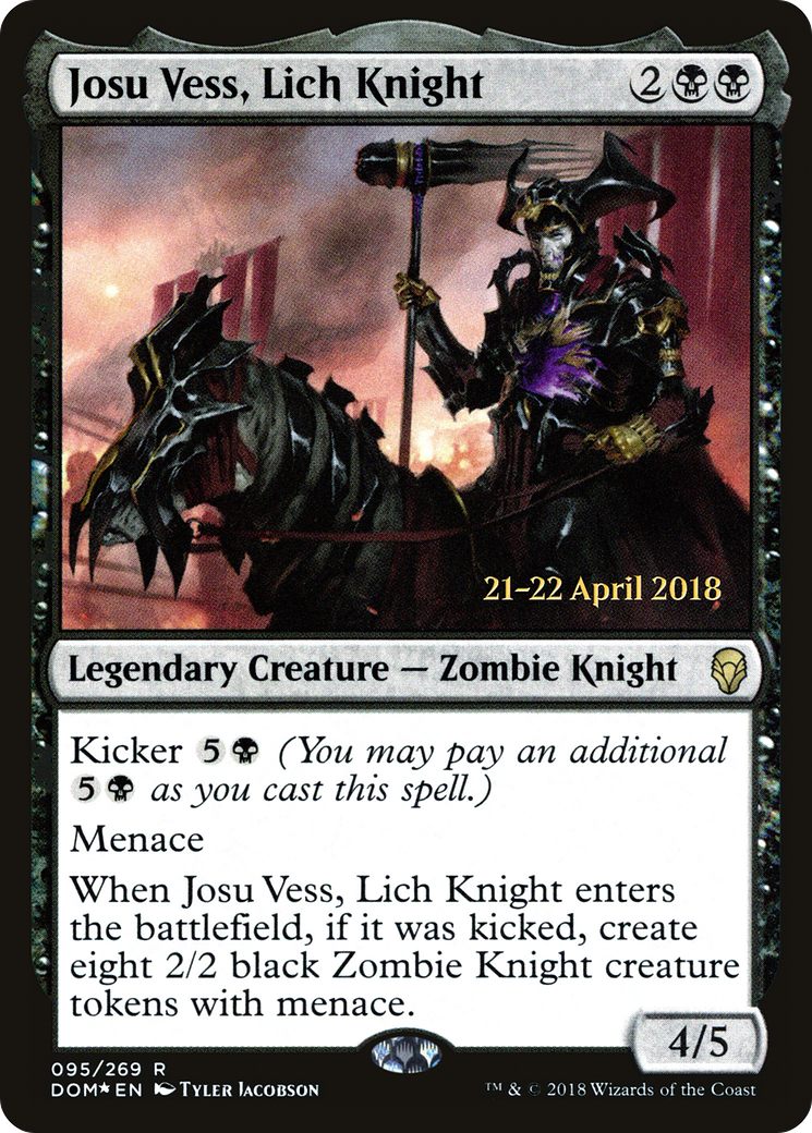 Josu Vess, Lich Knight (PRE-095) - Dominaria Promos Foil