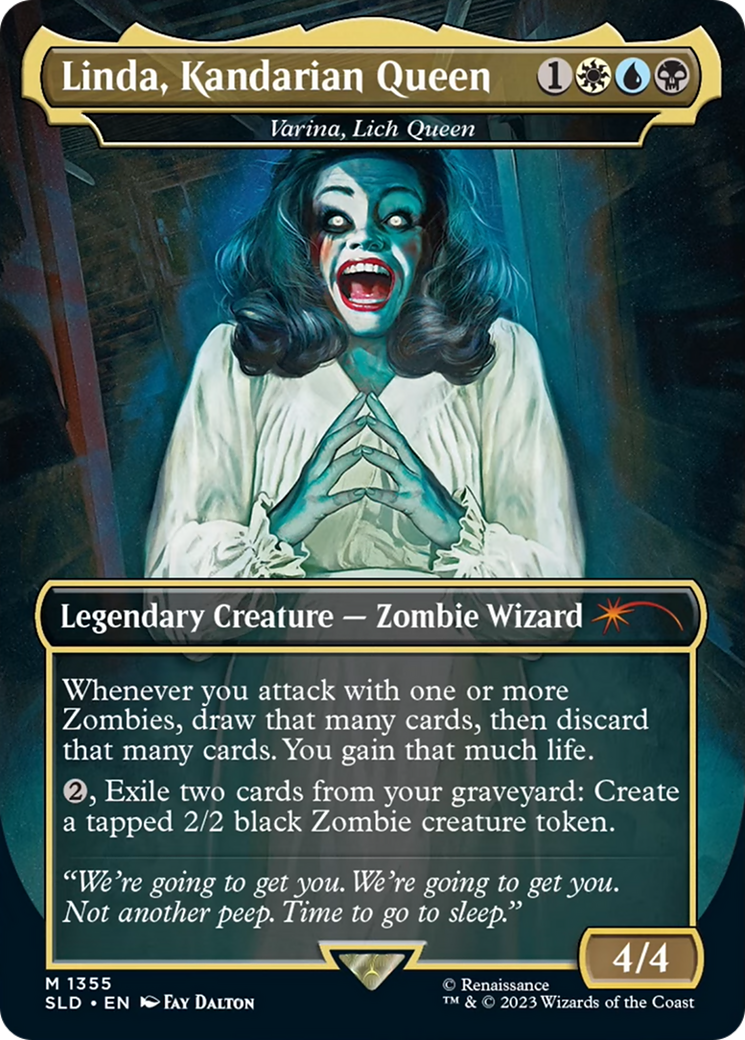 Linda, Kandarian Queen - Varina, Lich Queen (SLD-1355) - Secret Lair Drop / Linda, Kandarian Queen (Borderless) Foil