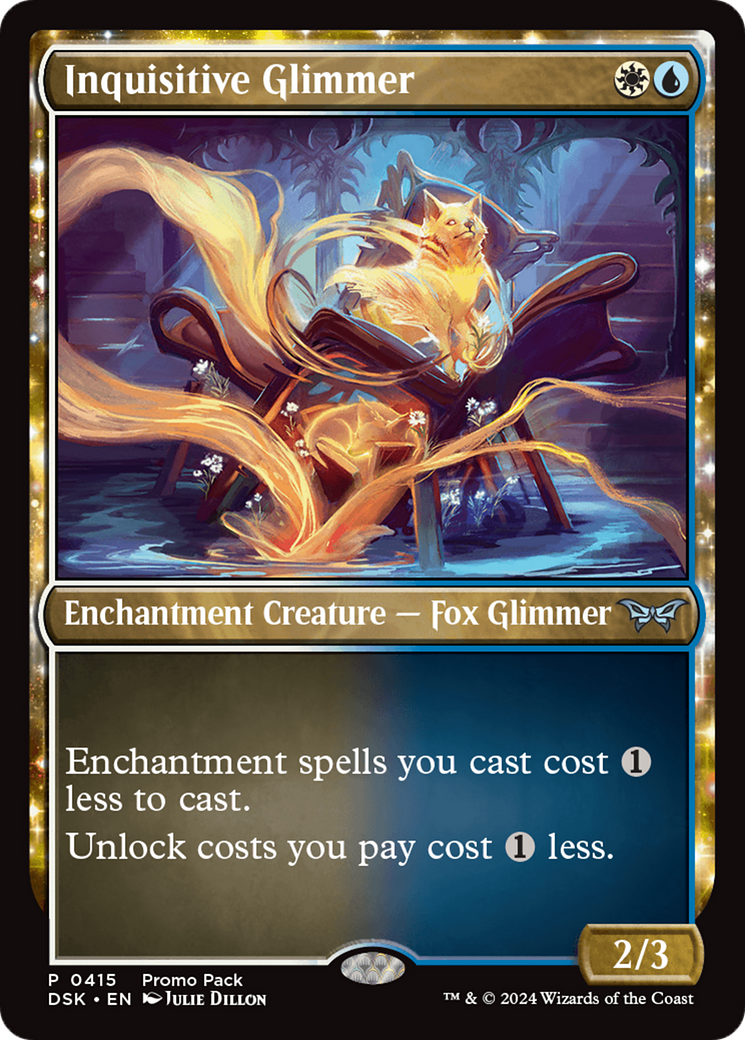 Inquisitive Glimmer (PPDSK-415) - Duskmourn: House of Horror: (enchantment) Foil
