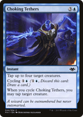 Choking Tethers (MH1-044) - Modern Horizons Foil