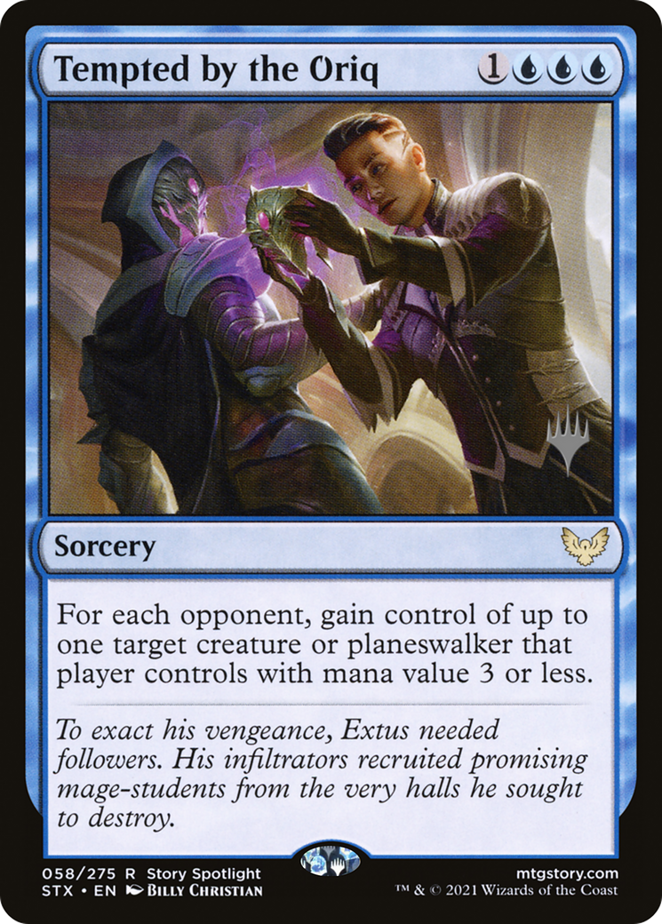 Tempted by the Oriq (PPSTX-58P) - Strixhaven: School of Mages Promos