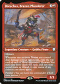 Breeches, Brazen Plunderer (Foil Etched) (CMR-571) - Commander Legends Foil