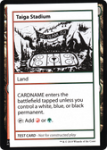 Taiga Stadium (No PW Symbol) (CMB1-) - Mystery Booster Playtest Cards 2021