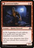 Convicted Killer (SOI-149) - Shadows over Innistrad: (Double Faced Transform) Foil