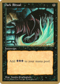 Dark Ritual - 1996 Leon Lindback (4ED) (WCD-) - Pro Tour Collector Set