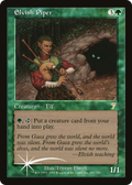 Elvish Piper (7ED-242) - 7th Edition