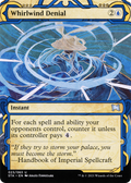 Whirlwind Denial (STA-023) - Strixhaven Mystical Archive: (Showcase) (Borderless) Etched Foil