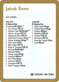 1997 Jakub Slemr Decklist Card (WCD-) - World Championship Decks 1997
