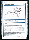 Animate Spell (No PW Symbol) (CMB1-) - Mystery Booster Playtest Cards 2021
