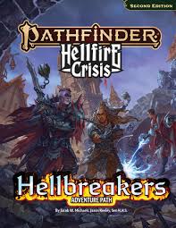 Pathfinder 2E: Adventure Path: Hellbreakers